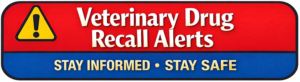 Veterinary Drug Recall Alerts